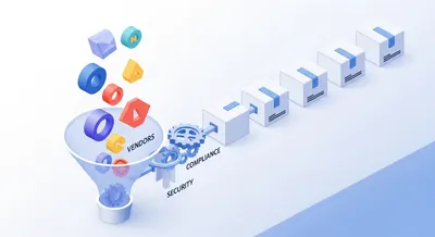 Vendor Intake Guide: 7 Steps of Supplier Selection